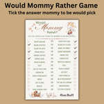 Would Mommy Rather- Boho Theme