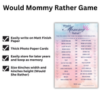 Would Mommy Rather