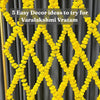 5 Set-ups you can do on your own on Varalakshmi